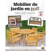 Mobilier De Jardin En Bois : Sièges, Tables, Dessertes