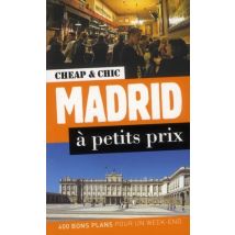 Madrid À Petits Prix