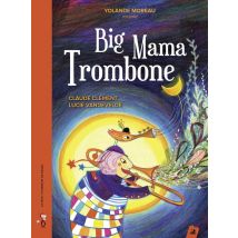 Big Mama Trombone