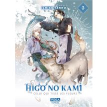 Higo No Kami : Celui Qui Tisse Les Fleurs Tome 3