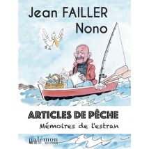 Articles De Pêche : Mémoires De L'Estran