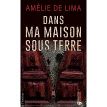 Dans Ma Maison Sous Terre
