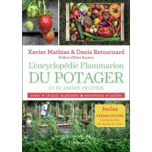 L'Encyclopédie Flammarion Du Potager Et Du Jardin Fruitier