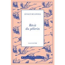 Récit Du Pèlerin