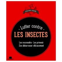 Lutter Contre Les Insectes