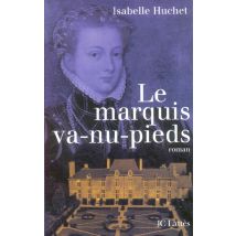 La Marquis Va-nu-pieds