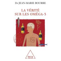 La Verite Sur Les Omega-3