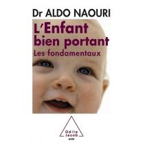 L'Enfant Bien Portant - Les Fondamentaux