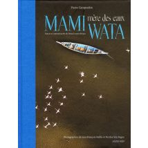 Mami Wata - Paysages, Ressources Et Communautés Du Littoral Ouest-africain