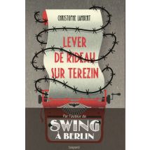 Lever De Rideau Sur Terezin