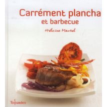 Carrement Plancha Et Barbecue