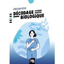 Décodage Biologique : Système Digestif