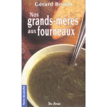 Grands Meres Aux Fourneaux (nos)