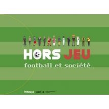Hors Jeu - Foot Et Société