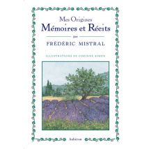 Mes Origines - Mémoires Et Récits