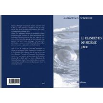 Le Clandestin Du Sixième Jour