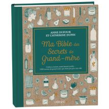 Ma Bible Des Secrets De Grand-mère - Édition De Luxe