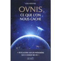 Ovnis : Ce Que L'On Nous Cache