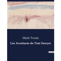 Las Aventuras De Tom Sawyer