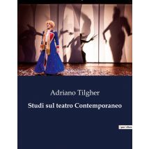 Studi Sul Teatro Contemporaneo : Il Teatro Come Specchio Della Società Moderna