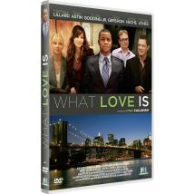 What Love Is