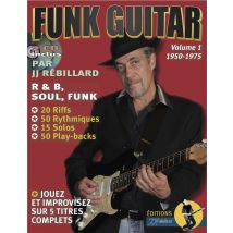 Funk Guitar T.1 - 1950-1975