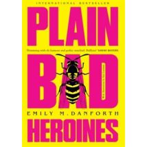 Plain Bad Heroines