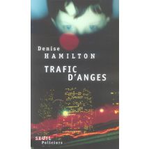Trafic D'Anges