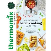 Mon Programme Batch Cooking En 1h30