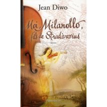 Moi, Milanollo, Fils De Stradivarius