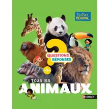 Questions Réponses 5+ : Tous Les Animaux