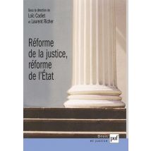 Reforme De La Justice, Reforme De L'Etat