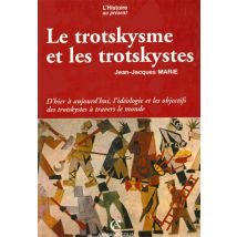 Le Trotskysme Et Les Trotskystes