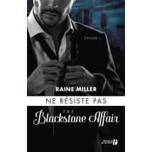 The Blackstone Affair Tome 1 : Ne Résiste Pas