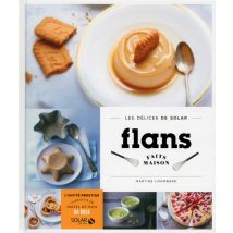 Les Delices De Solar : Flans Faits Maison