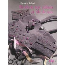 Broderie Aux Ruban Et Fils De Soie