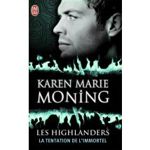 Les Highlanders - La Tentation De L'Immortel