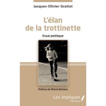 L'Élan De La Trotinette : Essai Poétique