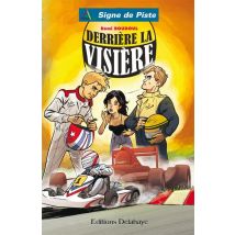 Derrierre La Visiere