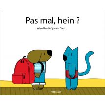 Pas Mal, Hein ?