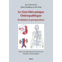 Le Lien Mécanique Ostéopathique : Évolution Et Perspectives