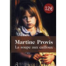 La Soupe Aux Cailloux