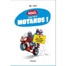 Nous, Les Purs Motards