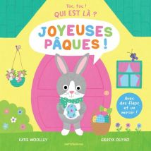 Toc, Toc ! Qui Est Là ? : Joyeuses Pâques ! - Avec Des Flaps Et Un Miroir En Fin D'Ouvrage - Merci les livres