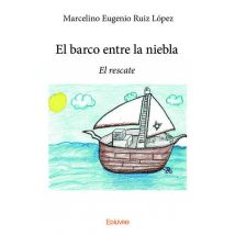 El Barco Entre La Niebla - El Rescate