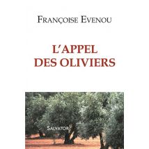 L'Appel Des Oliviers