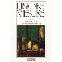 Histoire & Mesure Tome 25/1 : Les Mesures De La Ville Tome 2