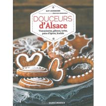Douceurs D'Alsace - Viennoiseries, Gâteaux, Tartes, Pains D'Épices, Bredele