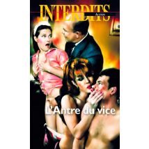 Les Interdits Tome 430 : L'Antre Du Vice
