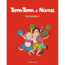 Tom-tom Et Nana, Tome 34